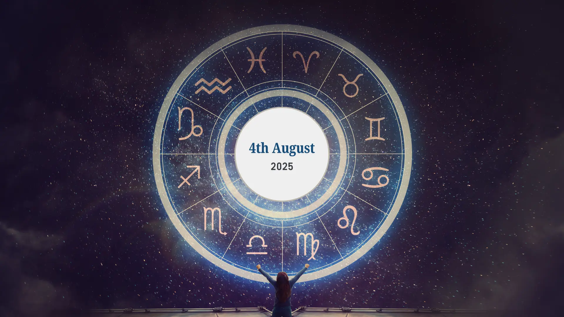 Horoscope: What August 4, 2025, Holds for Your Zodiac Sign